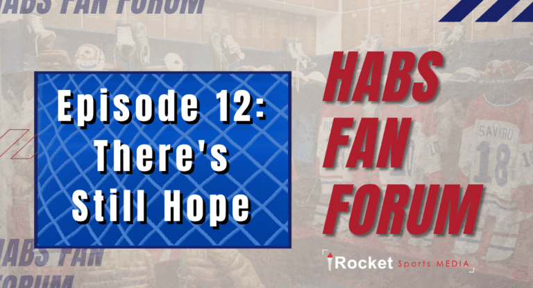 Habs Fan Forum: There’s Still Hope | VIDEO