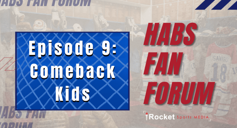 Habs Fan Forum: Comeback Kids | VIDEO