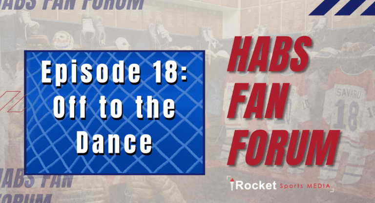 Habs Fan Forum: Off to the Dance | VIDEO