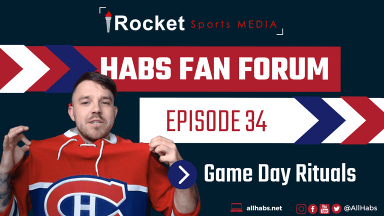 Habs Fan Forum: Game Day Rituals | VIDEO