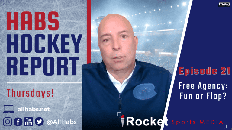 Habs Hockey Report: Free Agency Fun or Flop? | VIDEO